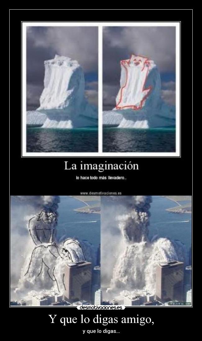 carteles que bonita imaginacion desmotivaciones