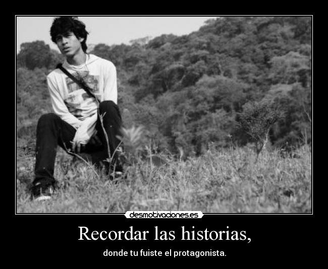 Recordar las historias, -