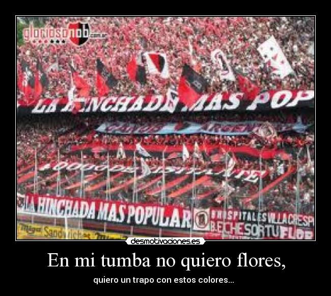 En mi tumba no quiero flores, - 