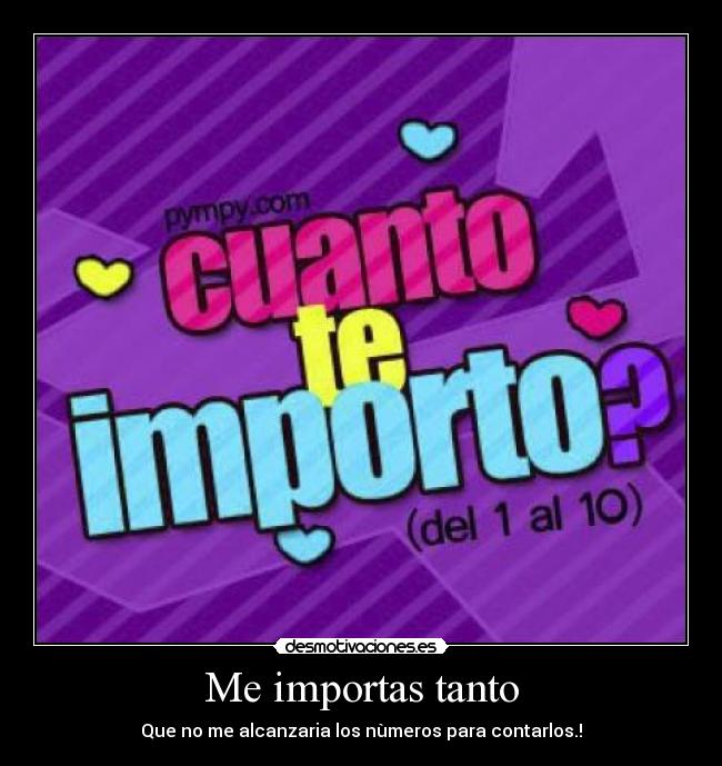 Me importas tanto -