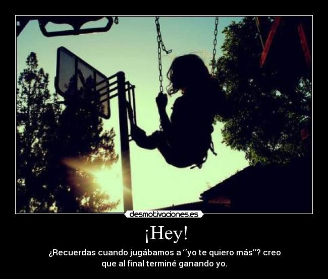 ¡Hey! -