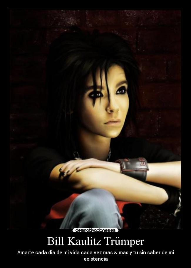 Bill Kaulitz Trümper -