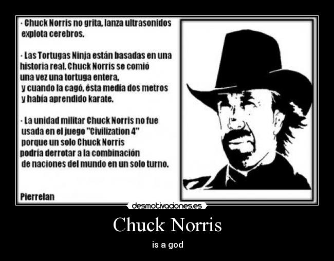 Chuck Norris - is a god