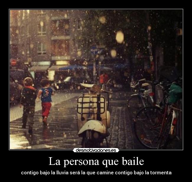 La persona que baile -