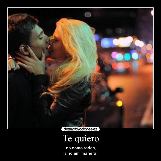 Te quiero -