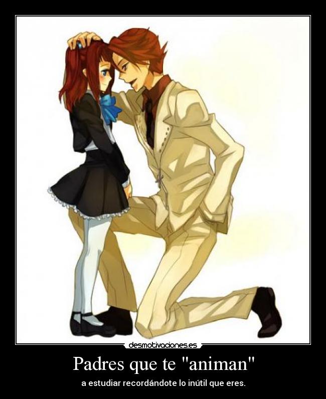 carteles padres modo sarcasmo joder luego que deprimes papa colega comprate amigo desmotivaciones