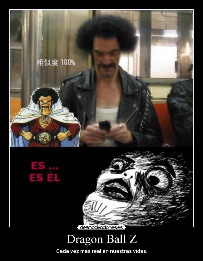 Dragon Ball Z - Cada vez mas real en nuestras vidas.