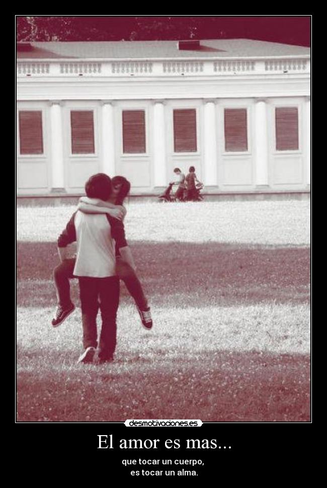 El amor es mas... - 