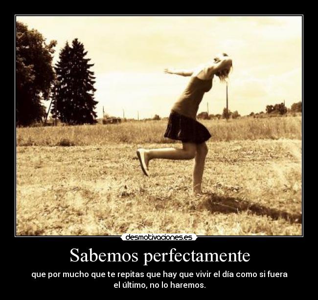 Sabemos perfectamente - 