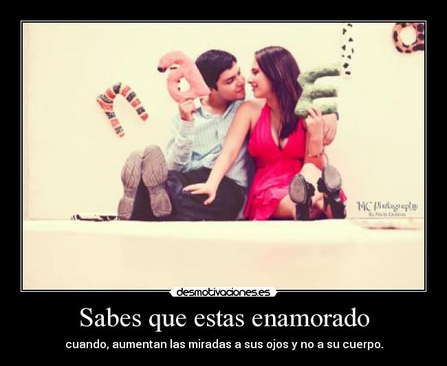 Sabes que estas enamorado - 