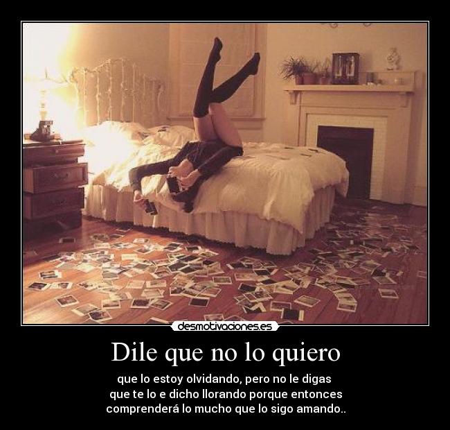Dile que no lo quiero -