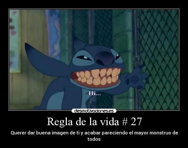 Regla de la vida # 27 - 