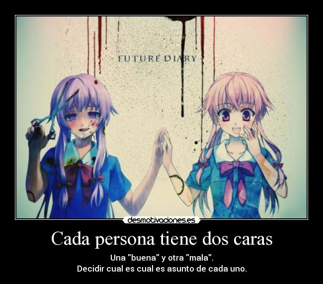 Cada persona tiene dos caras -