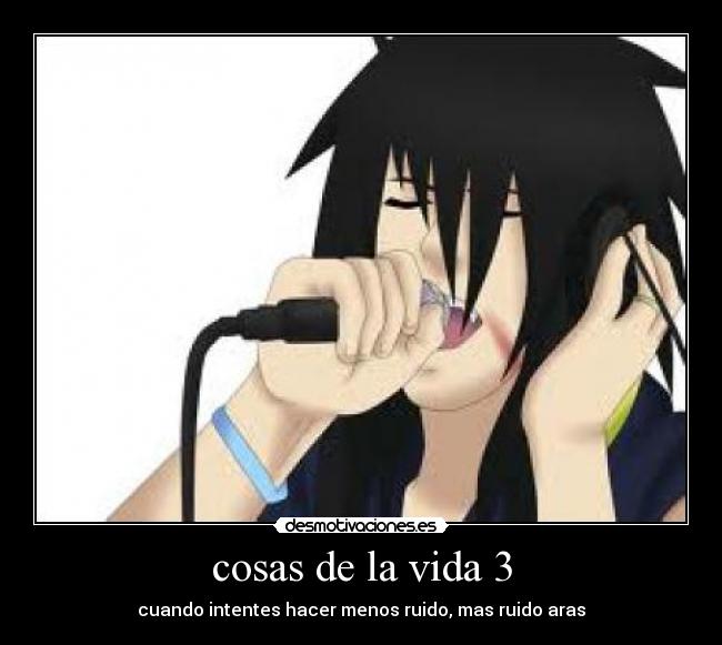 cosas de la vida 3 - 