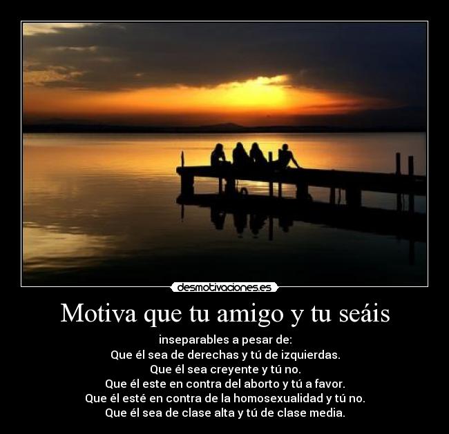 Motiva que tu amigo y tu seáis -