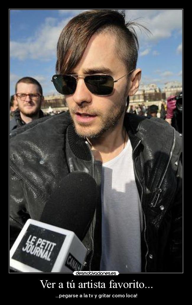Ver a tú artista favorito... -