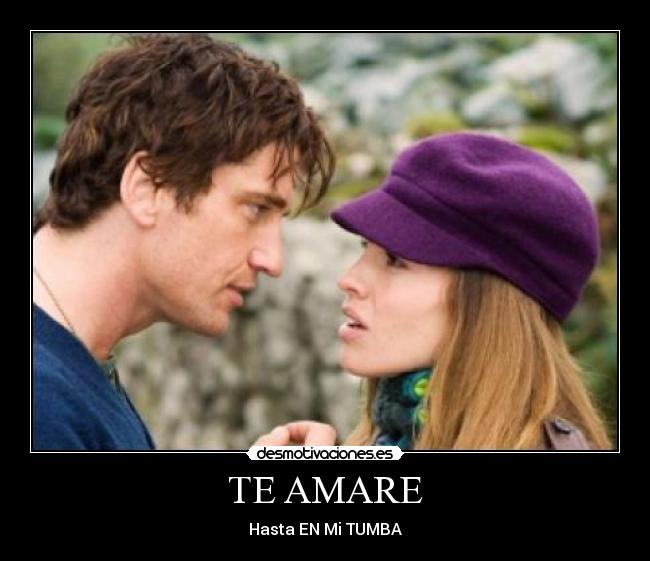 TE AMARE - Hasta EN Mi TUMBA
