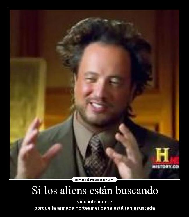 carteles aliens armada militar miedo desmotivaciones