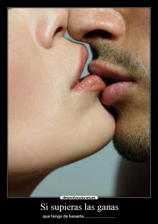 Si supieras las ganas -