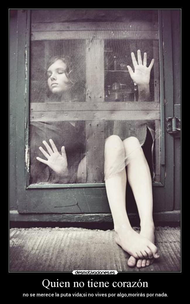 carteles corazon vives por algo moriras por nada desmotivaciones