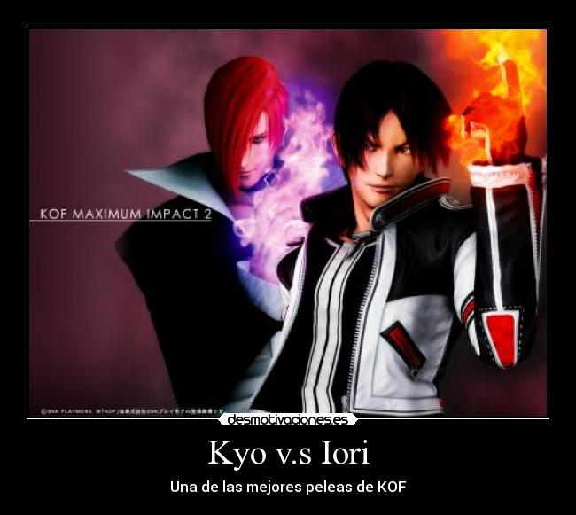 Kyo v.s Iori - Una de las mejores peleas de KOF