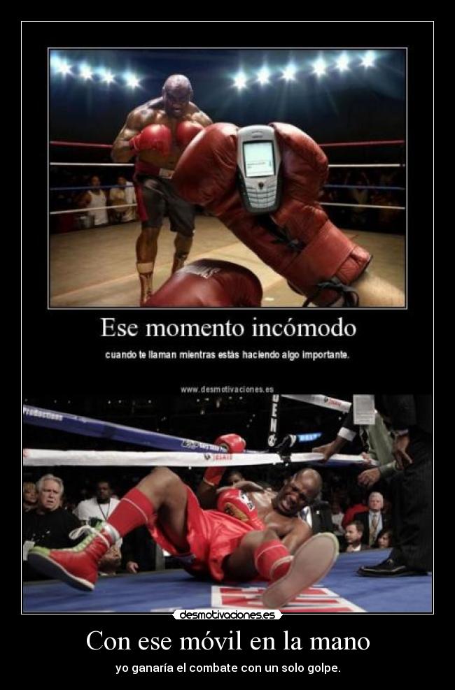 Con ese móvil en la mano - 