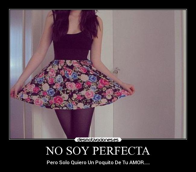NO SOY PERFECTA -