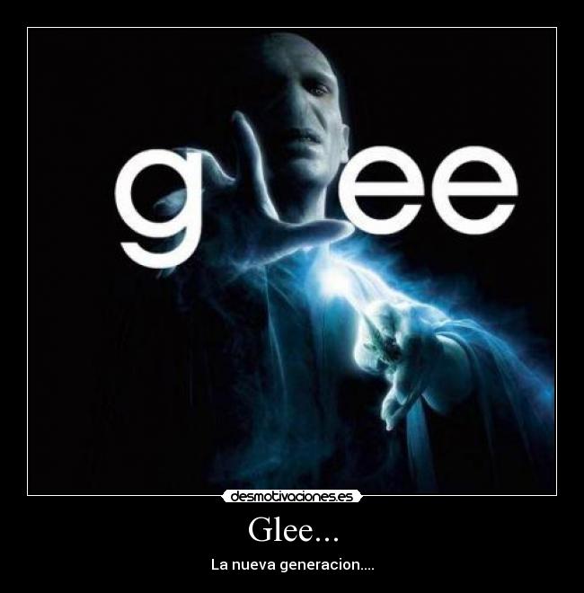 Glee... - La nueva generacion....