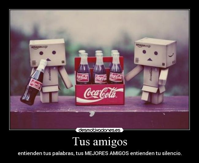 Tus amigos - 