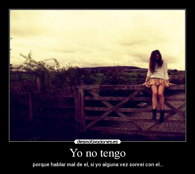 Yo no tengo - 