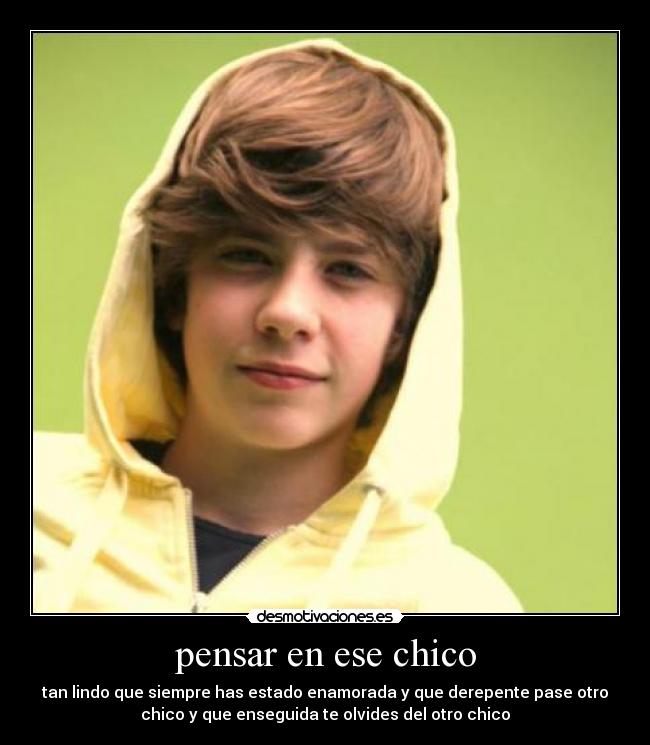 pensar en ese chico -