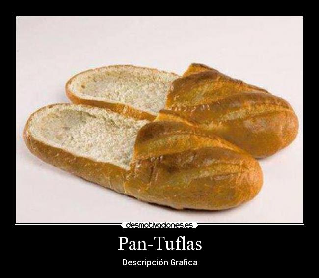 Pan-Tuflas - Descripción Grafica