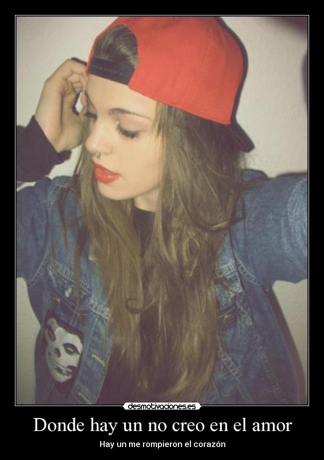 Donde hay un no creo en el amor - 