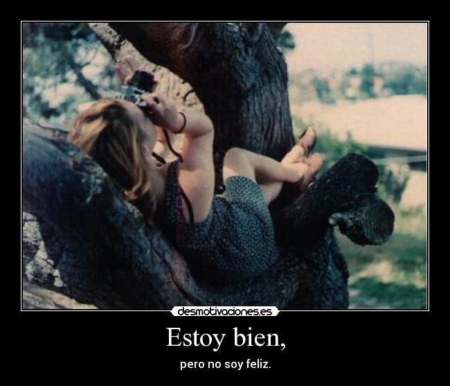 Estoy bien, - 