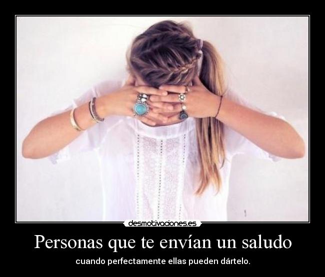 Personas que te envían un saludo -