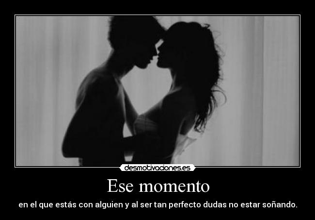 Ese momento - 