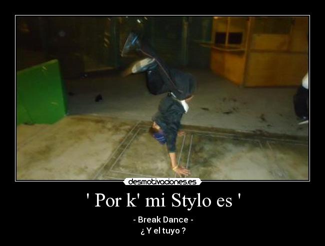 Por k mi Stylo es  - 