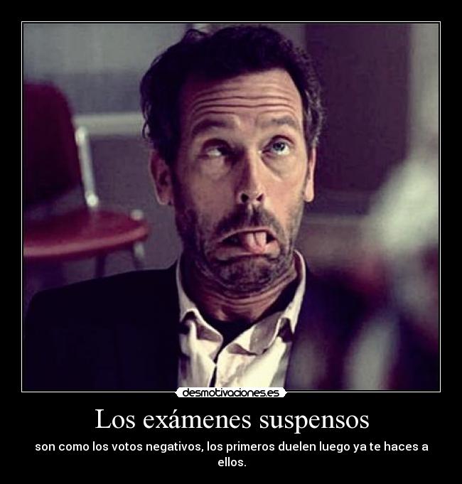 Los exámenes suspensos -