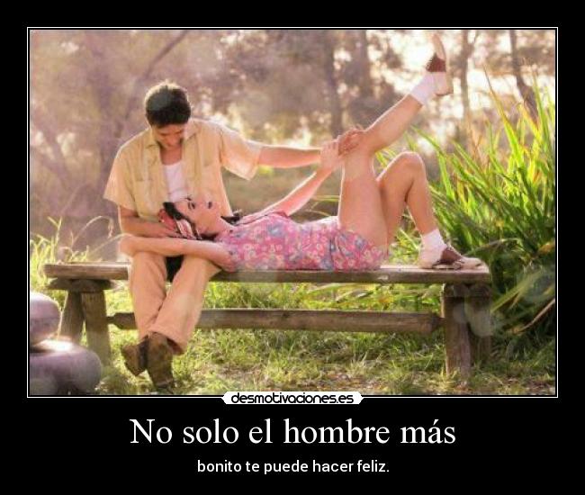 No solo el hombre más -