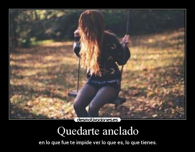 Quedarte anclado - 