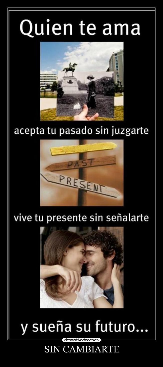 SIN CAMBIARTE -