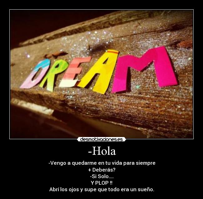 carteles dream desmotivaciones