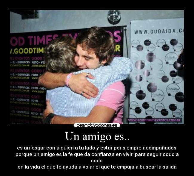 Un amigo es.. - 