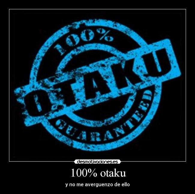 100% otaku -
