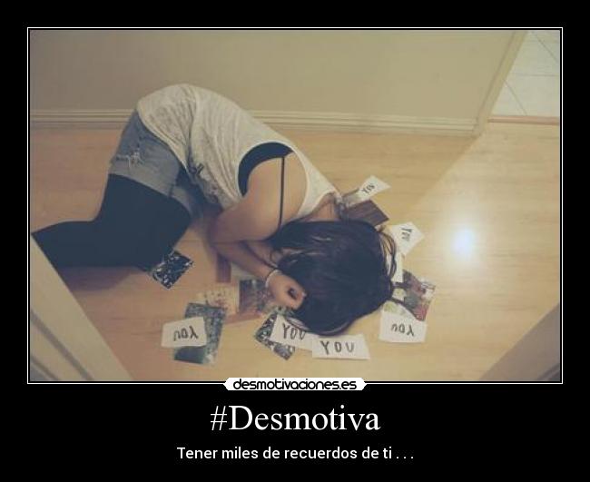 #Desmotiva - 