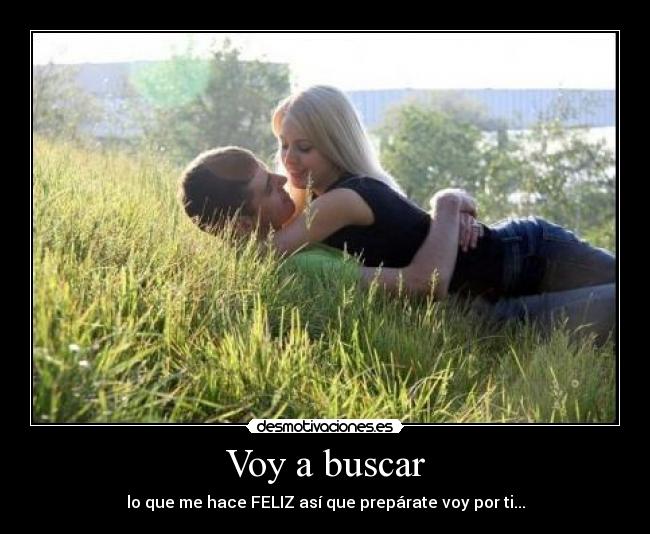 Voy a buscar -