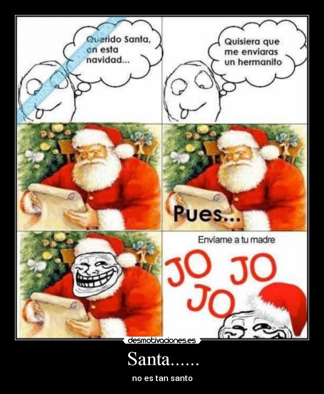 Santa...... - no es tan santo