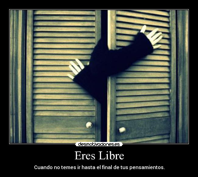 Eres Libre -