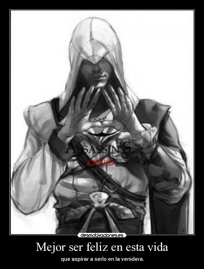 carteles vida ezio assassins creed desmotivaciones
