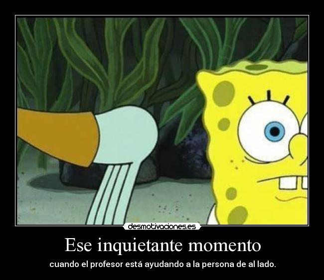 Ese inquietante momento - 